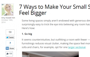 Trulia blog, Oct. 10, 2014: "7 Ways to Make Your Small Space Feel Bigger"