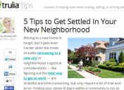 Trulia blog, July 27, 2014: "5 Tips to Get Settled In Your New Neighborhood"